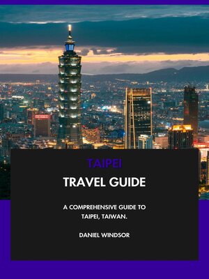 cover image of Taipei Travel Guide